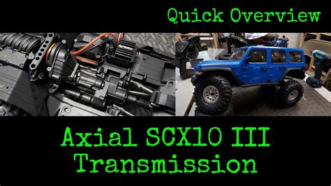 The Axial SCX10 III Jeep Wrangler Rubicon JLU 110 th Kit is close to RC crawler perfection. . Axial scx10 iii transmission upgrade
